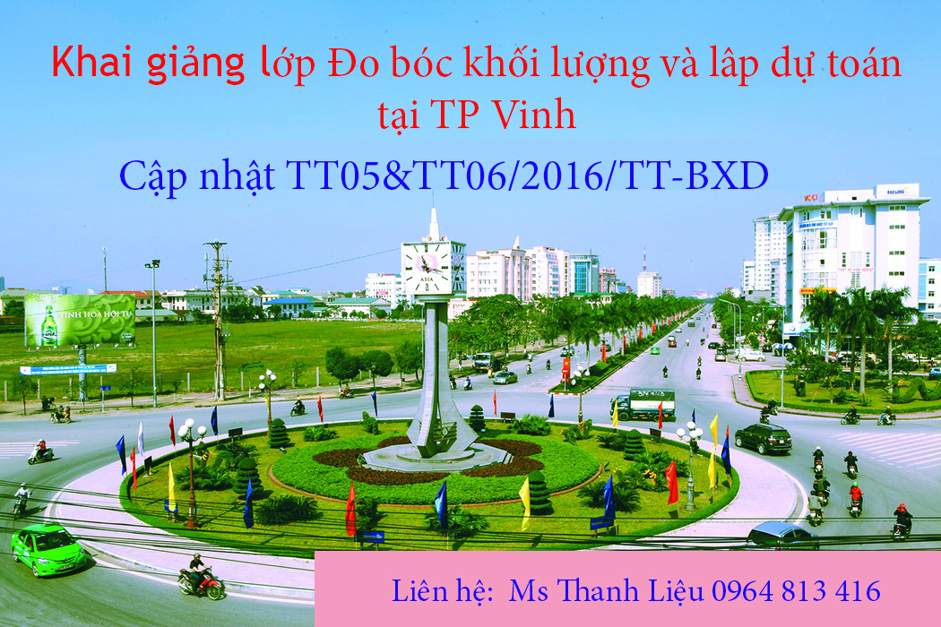 Khai giảng lớp Đo bóc khối lượng và lập dự toán tại TP Vinh – Nghệ An