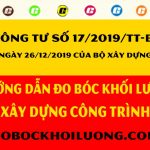 Thông tư hướng dẫn đo bóc khối lượng