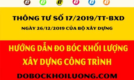 Thông tư hướng dẫn đo bóc khối lượng